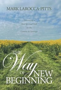 bokomslag Way of New Beginning