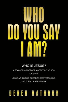 bokomslag Who Do You Say I Am?