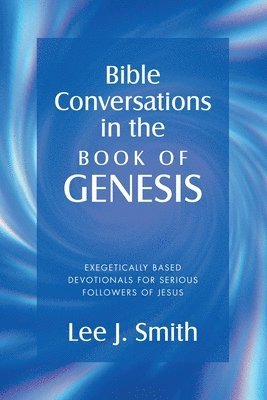 bokomslag Bible Conversations in the Book of Genesis
