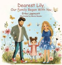 bokomslag Dearest Lily, Our Family Began With You
