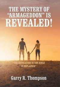 bokomslag Mystery of "Armageddon" Is Revealed!