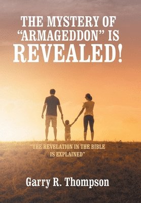 bokomslag Mystery of "Armageddon" Is Revealed!