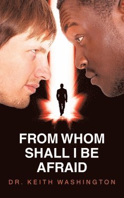 bokomslag From Whom Shall I Be Afraid