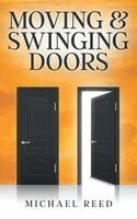 Michael Reed - Moving & Swinging Doors, Inbunden