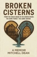 Mitchell Dean - Broken Cisterns, Häftad