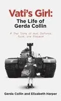 Elizabeth Harper, Gerda Collin - Vati's Girl, Inbunden. Tillgänglighet: Lägg i varukorg