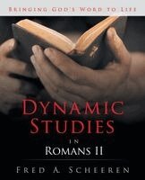 Fred a Scheeren - Dynamic Studies in Romans II, Häftad