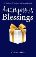 Robin Larsen - Anonymous Blessings, Häftad. Tillgänglighet: Lägg i varukorg