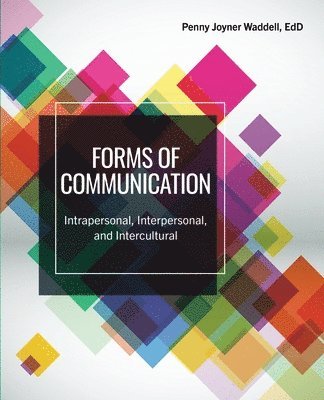 bokomslag Intrapersonal, Interpersonal, and Intercultural Communication Skills