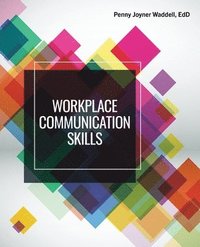 bokomslag Communication Skills for the Workplace