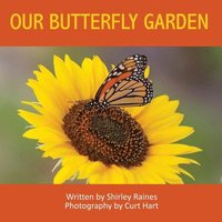 bokomslag Our Butterfly Garden