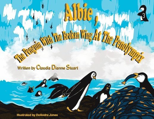 Albie, the Penguin with the Broken Wing at the Penolympix