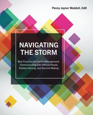 Navigating the Storm: Communicating with Difficult People