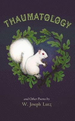 Thaumatology and Other Poems 1