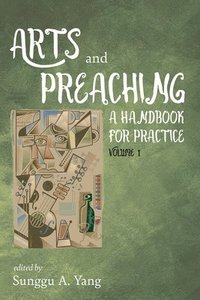 bokomslag Arts and Preaching