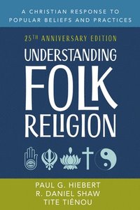 bokomslag Understanding Folk Religion