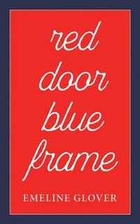 bokomslag Red Door Blue Frame