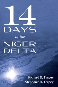 bokomslag 14 Days in the Niger Delta