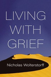 bokomslag Living with Grief