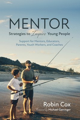 Mentor: Strategies to Inspire Young People 1