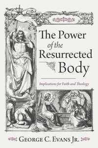 bokomslag Power of the Resurrected Body