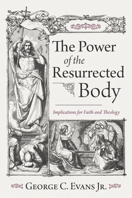 bokomslag Power of the Resurrected Body