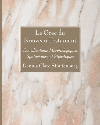 Le Grec du Nouveau Testament 1