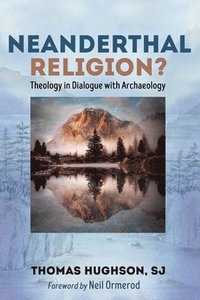 bokomslag Neanderthal Religion?