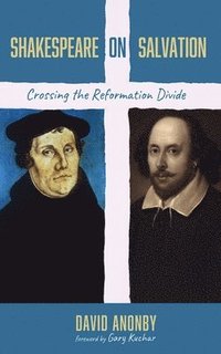 bokomslag Shakespeare on Salvation