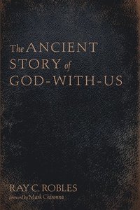 bokomslag Ancient Story of God-With-Us