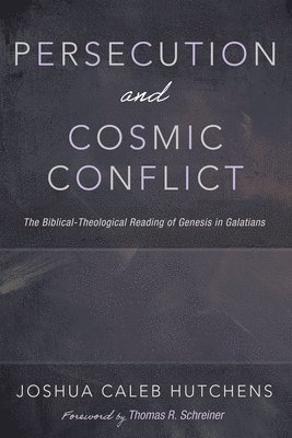 Persecution and Cosmic Conflict 1
