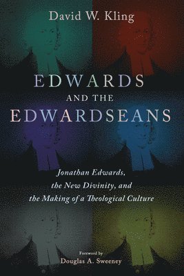 Edwards and the Edwardseans 1