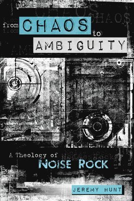 bokomslag From Chaos to Ambiguity