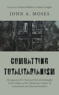 bokomslag Combatting Totalitarianism