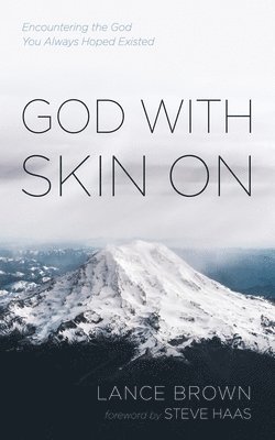 bokomslag God with Skin On