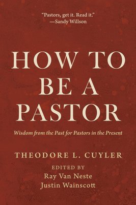 How to Be a Pastor 1