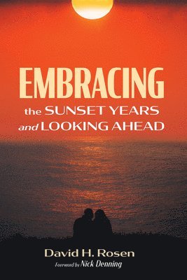 Embracing the Sunset Years and Looking Ahead 1