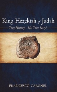 bokomslag King Hezekiah of Judah