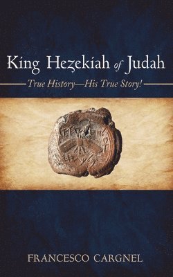 bokomslag King Hezekiah of Judah