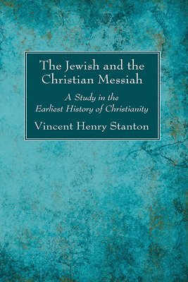 bokomslag The Jewish and the Christian Messiah