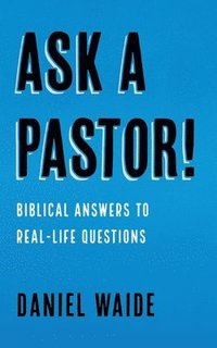 bokomslag Ask a Pastor!