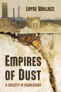 bokomslag Empires of Dust