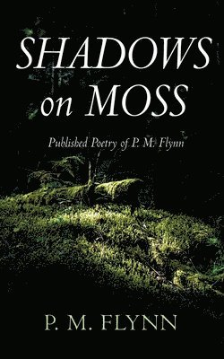 bokomslag Shadows on Moss