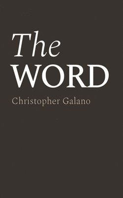 Christopher Galano - Word, Häftad