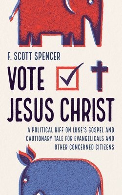 Vote Jesus Christ 1