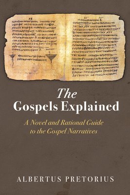 The Gospels Explained 1