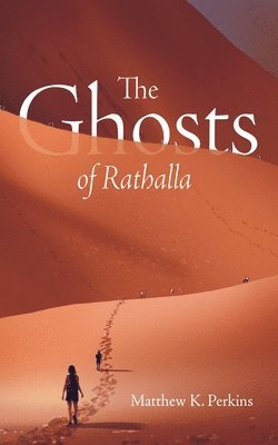 Ghosts of Rathalla