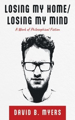 Losing My Home/Losing My Mind 1