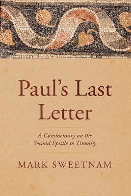 Paul's Last Letter 1