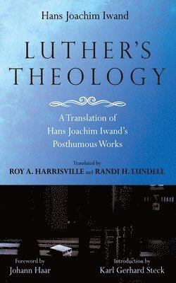 Hans J Iwand - Luther's Theology, Häftad